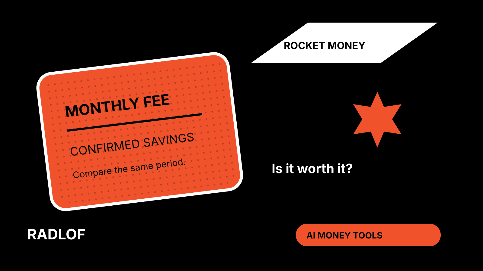 An orange statement sticker compares a monthly fee with confirmed savings over the same period.
